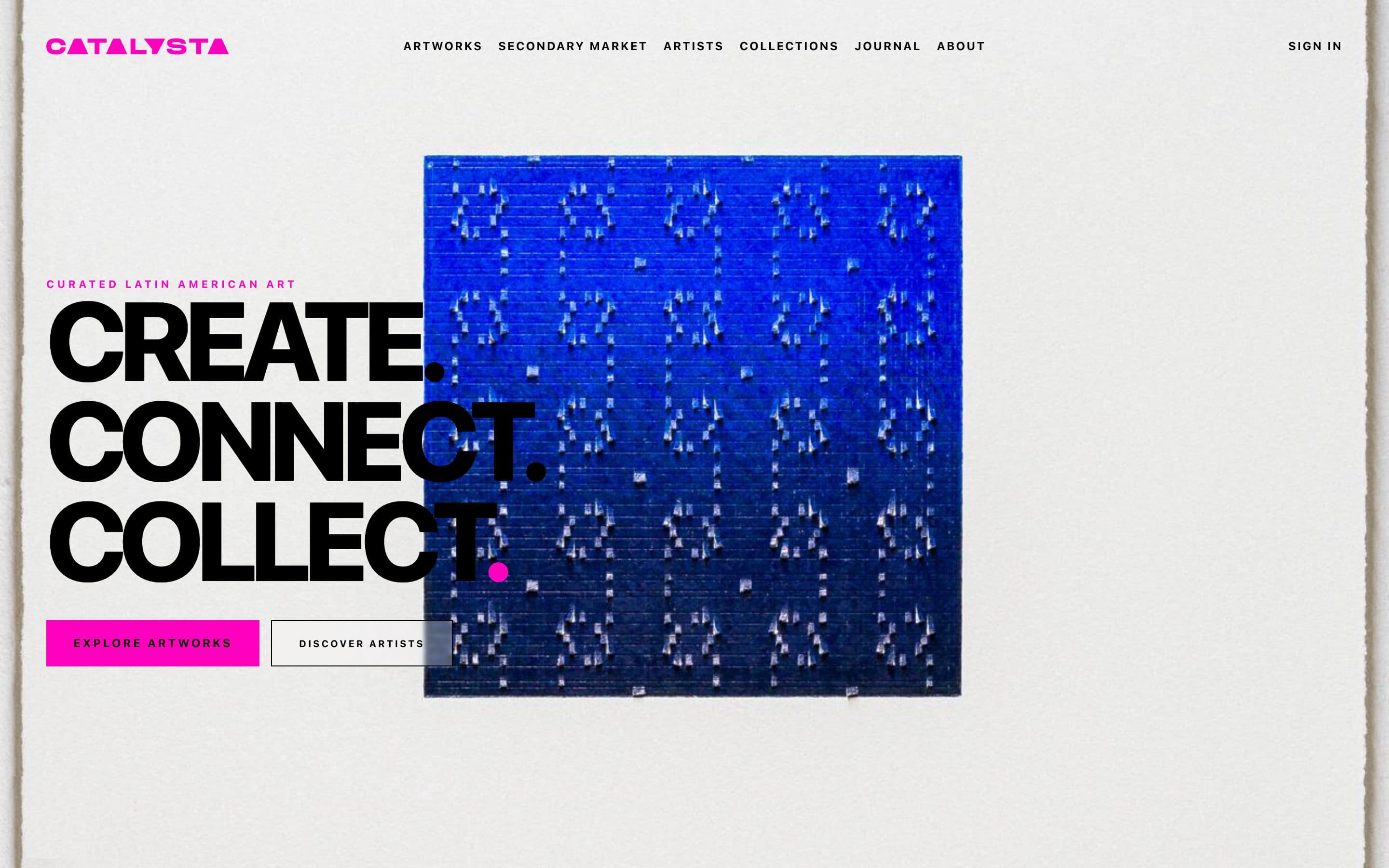Catalysta home page with the headline “Create. Connect. Collect.” next to a blue artwork